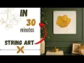 DIY String Art Wall Decor How to Make a Nail Thread Wooden Board