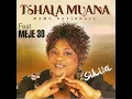 Tshala Muana - 2 saisons (feat. Meje 30)
