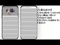 Flutter Prog - Animated Container with Custom Scroll View and Silver Widget