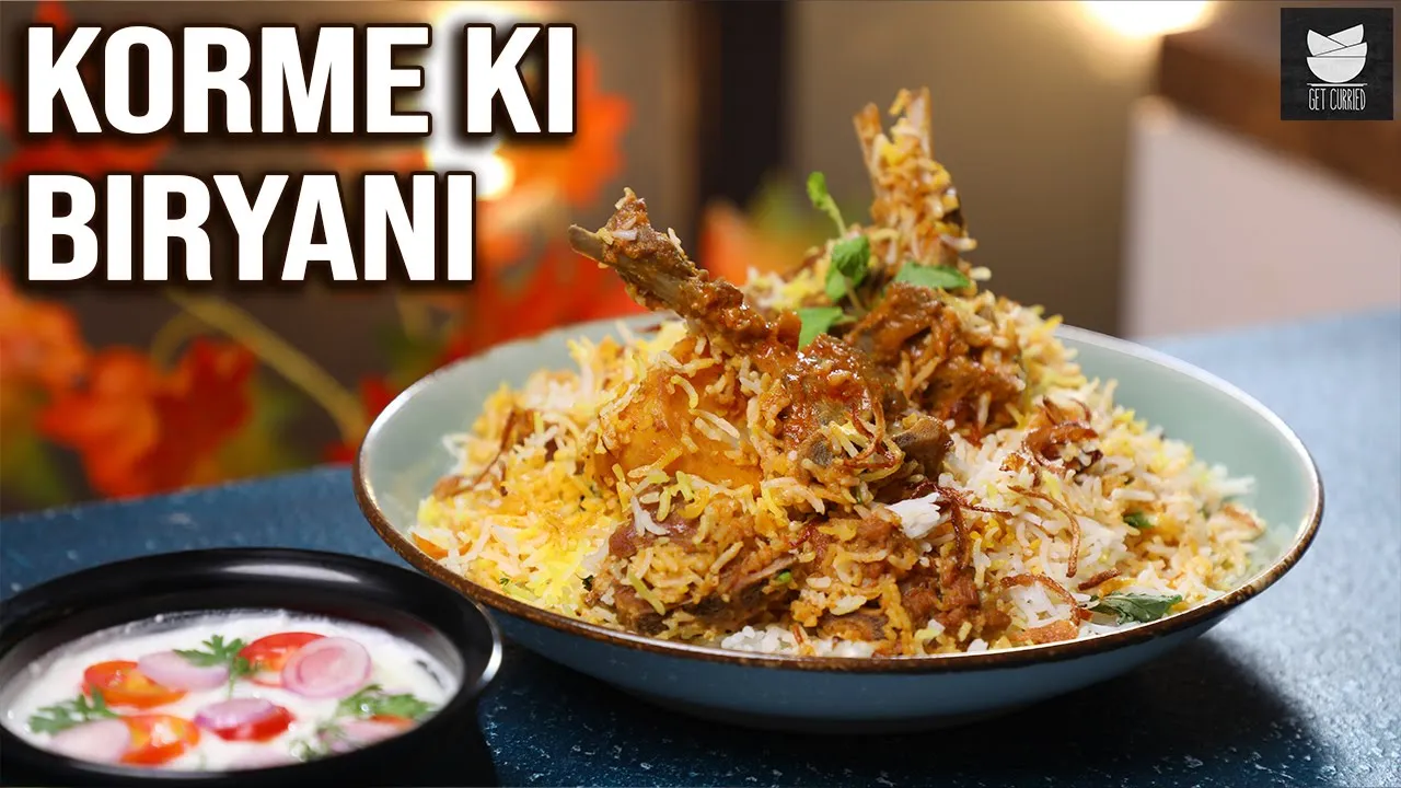 Mutton Korma Biryani   Lamb Biryani   Mutton Korma Recipe   Mutton Biryani By Smita   Get Curried