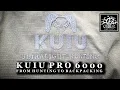 Kuiu Pro 6000 From Hunting to Backpacking - First Look and Unboxing