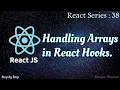 Handling Arrays in React Hooks useState Hooks