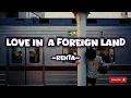 Download Lagu Love in a foreign land - Rehta ( Official music )