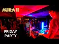 Friday Party @ AURA Festival (2nd edition) | 2025-11-21