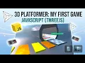 I Tried Making a 3d Platformer Game in Javascript Threejs