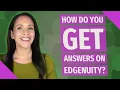 How do you get answers on Edgenuity