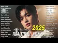 Download Lagu Beautiful Love Songs 2025 | Sad Love Songs – Perfect for Broken Hearts | PlayList 2025