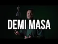 Download Lagu Demi Masa - Bazli UNIC