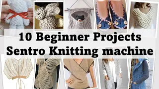 10 beginner projects Sentro Addi Knitting Machines easy and quick Accessories cardigans toys