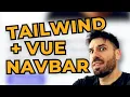 Vue Navbar with Tailwind RESPONSIVE