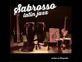 no me platiques mas sabrosso latin jazz