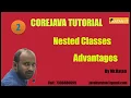 Core java Tutorial Nested Classes -2 Advantages By Ratan Sir