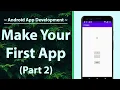 How to make your first app in Android Studio Part 2 Tally Counter