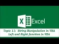 Topic 11 Left and Right function in VBA String Manipulation in VBA - Part 2 of 3 Advanced Excel