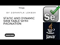 Selenium Java Tutorial 13 Static and Dynamic Web Table with Pagination in Selenium Java