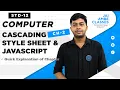 CASCADING STYLE SHEET JAVASCRIPT STD-12 COMPUTER CHAPTER-2 By Niraj Valeja