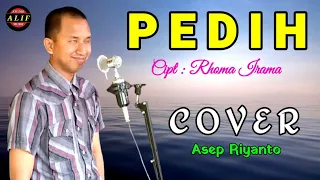 Download Pedih - Asep Riyanto / Cover MP3