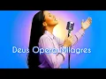Download Lagu DEUS OPERA MILAGRES – Adoração Que Toca o Céu – Paz, Confiança e um Novo Começo – Louvor