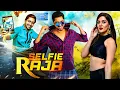 Download Lagu Selfie Raja (2025) Released South Indian Hindi Dubbed Action Movie | New South Hindi Movie | Action