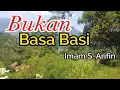Download Lagu BUKAN BASA BASI-Imam S. Arifin