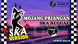 Download MOJANG PRIANGAN - SKA REGGAE VERSION MP3