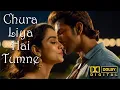 Lagu Chura Liya Hai Tumne Iss Dil Ko || Reprised and Extended - New Romantic Hindi Video Song