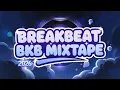 Lagu DJ BREAKBEAT BKB MIXTAPE SPESIAL 2026