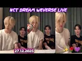 Lagu 🔴[ENG SUB] NCT DREAM Weverse Live | JISUNG 지성, CHENLE 천러, JENO 제노, MARK 마크, RENJUN 런쥔,  해찬,  재민, 