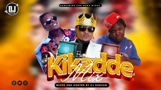 uganda oldies kikadde mix by dj duncan ft jose chameleone ragga dee king michael 