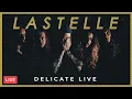 Download Lagu LASTELLE - DELICATE (FULL EP LIVE SET)