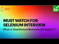 What is StaleElementReferenceException in Selenium
