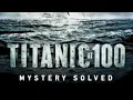 Download Lagu Titanic at 100 Mystery Solved