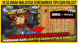 10 SEJARAH TENTANG MALAYSIA YANG SEBENARNYA TIPU DAN PALSU