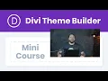 NEW Divi Theme Builder Course