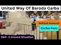 Download Lagu United Way Of Baroda Garba 2025 | Garba Refund Process | Latest Ground Update Day 2 