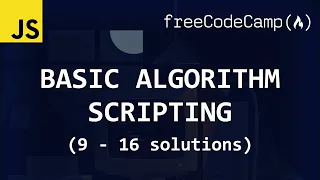 freeCodeCamp solutions - Basic Algorithm Scripting 9