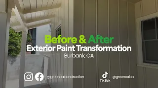 Dunn Edwards Full Exterior Paint Transformation Burbank CA GreenCal Construction