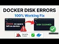 How to Fix Docker Disk Space Errors in 2026