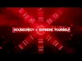 Housecrecy - Express Yourself #148, April 2025