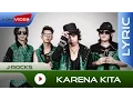 Download Lagu J-Rocks - Karena Kita | Official Lyric Video