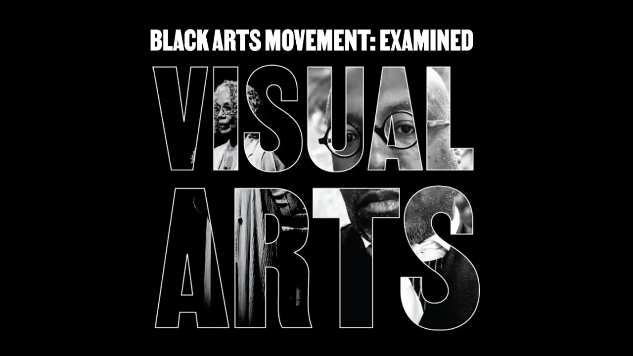 Black Arts Movement: Examined – Visual Arts Zoom 4.20.23
