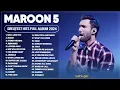 Download Lagu Best Of Maroon 5   Greatest Hits Full Album  2024