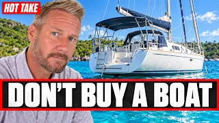 Don’t Live on a Sailboat Until You Hear This