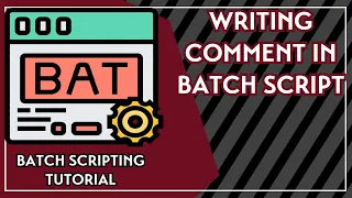 Writing Comment In Batch Scripting