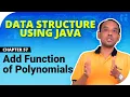 Add Function Of Polynomials - Linked List in Data Structure Using Java