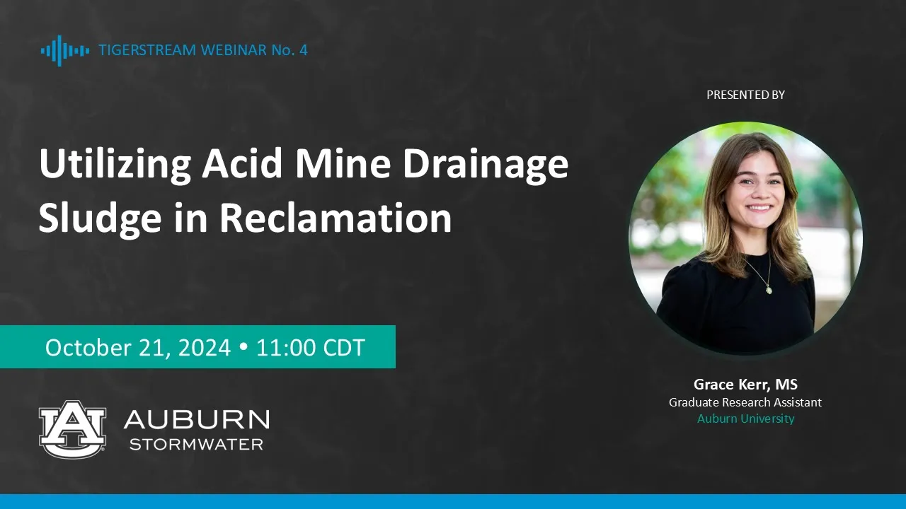 TigerStream 4: Utilizing Acid Mine Drainage Sludge in Reclamation