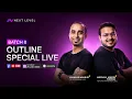 Batch 8 Outline Special Live