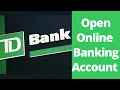 TD Bank Internet Banking Account Open TD Bank Online Account www tdbank com