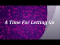 A Time For Letting Go (Lyrics) - Michael Bolton