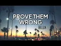 PROVE THEM WRONG - M-ZEE BELLA  | LYRICS